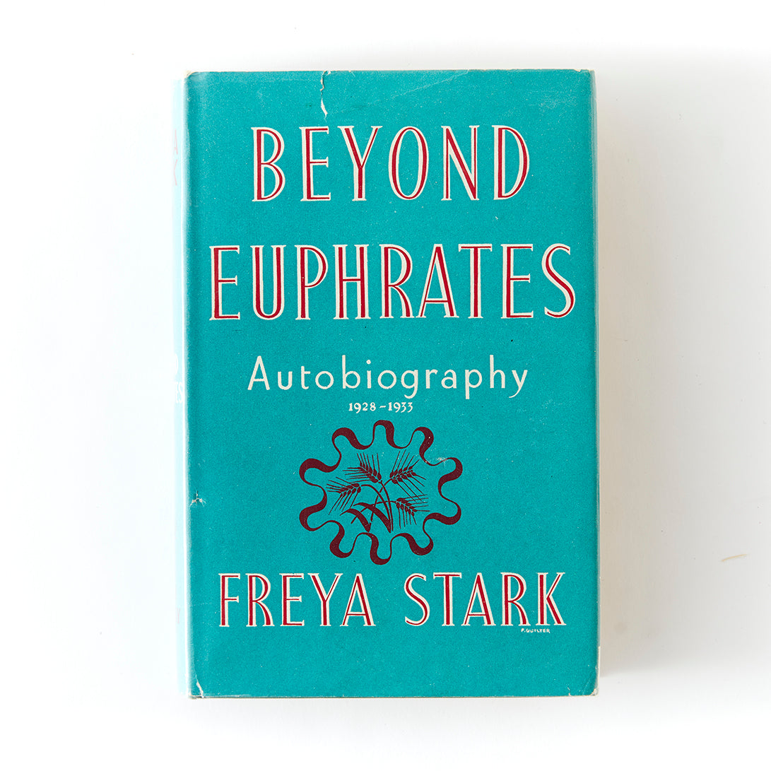 Freya Stark, Beyond Euphrates: Autobiography 1928-1933