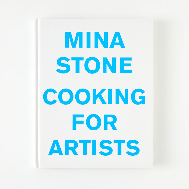 Mina Stone, Cooking for Artists