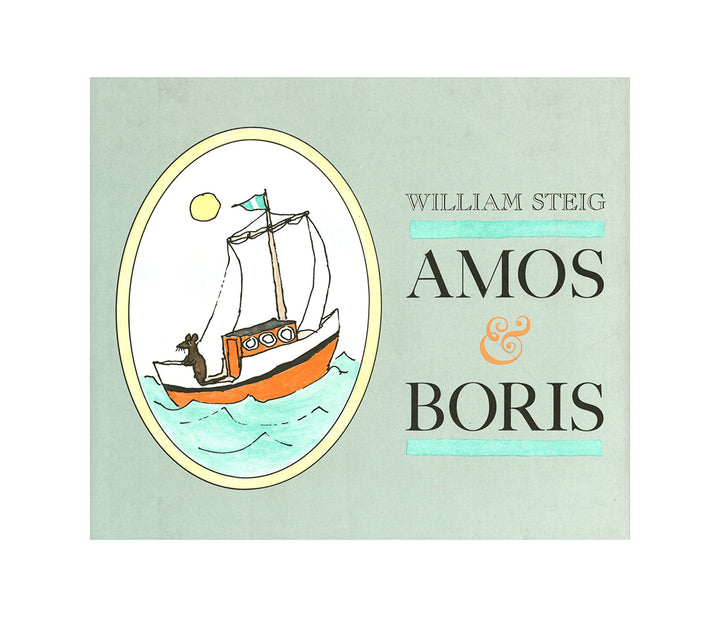 William Steig, Amos &amp; Boris