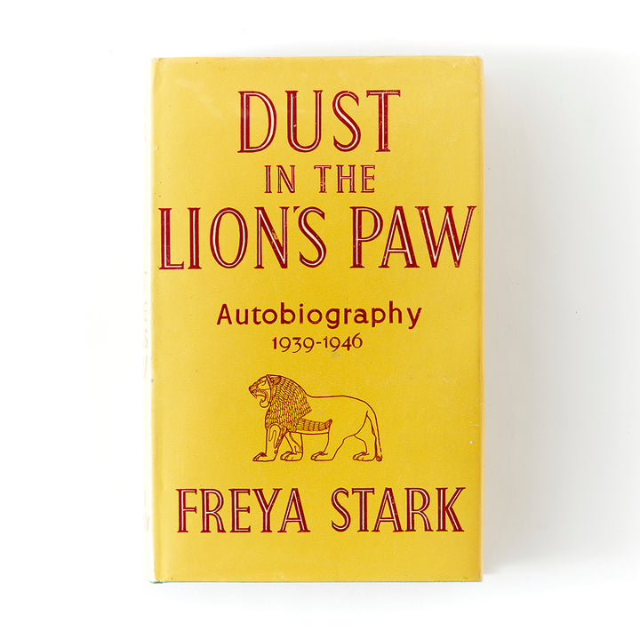 Freya Stark, Dust in the Lion&