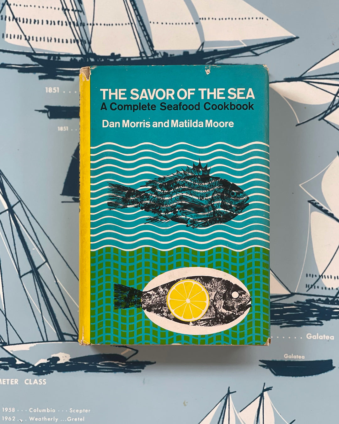 The Savor of the Sea: A Complete Seafood Cookbook